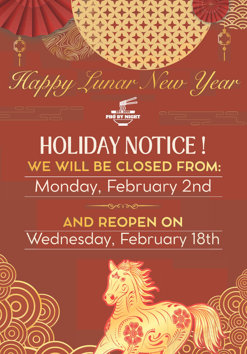Holiday Notice - Closed February 2nd to February 18th for Lunar New Year