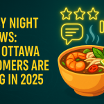 Pho By Night Reviews: What Ottawa Customers Are Saying in 2025
