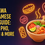 Ottawa Vietnamese Food Guide: Best Pho, Banh Mi & More