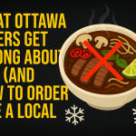 What Ottawa Diners Get Wrong About Pho