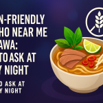 Gluten-Friendly Viet Pho Near Me in Ottawa