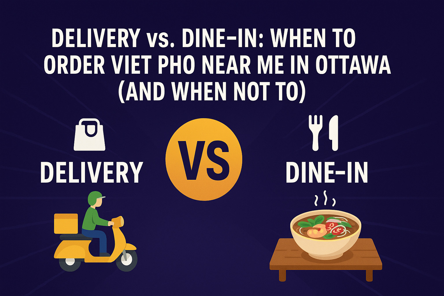 Delivery vs. Dine-In