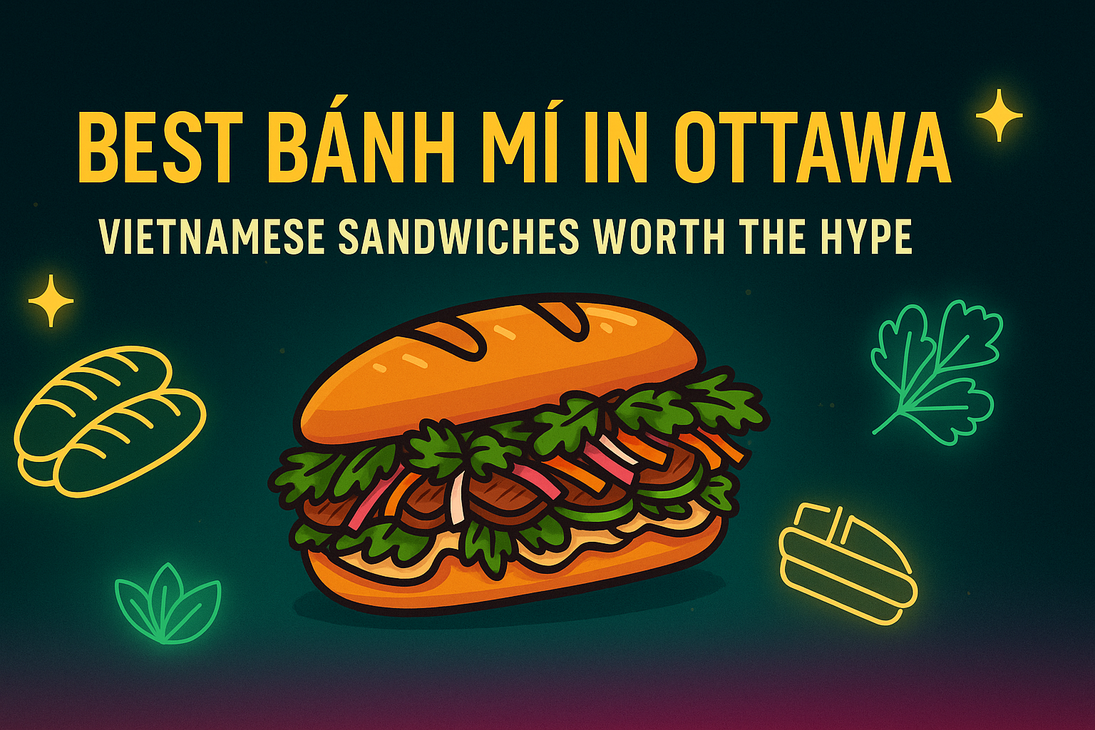 Best Bánh Mì in Ottawa