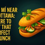 Bánh Mì Near Me Ottawa