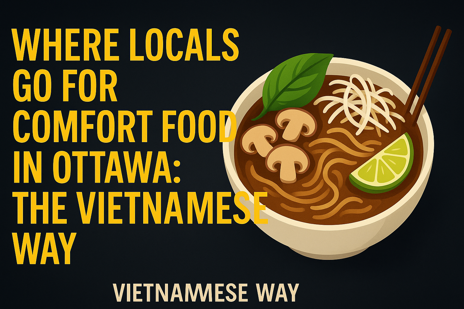 Where Locals Go for Comfort Food in Ottawa