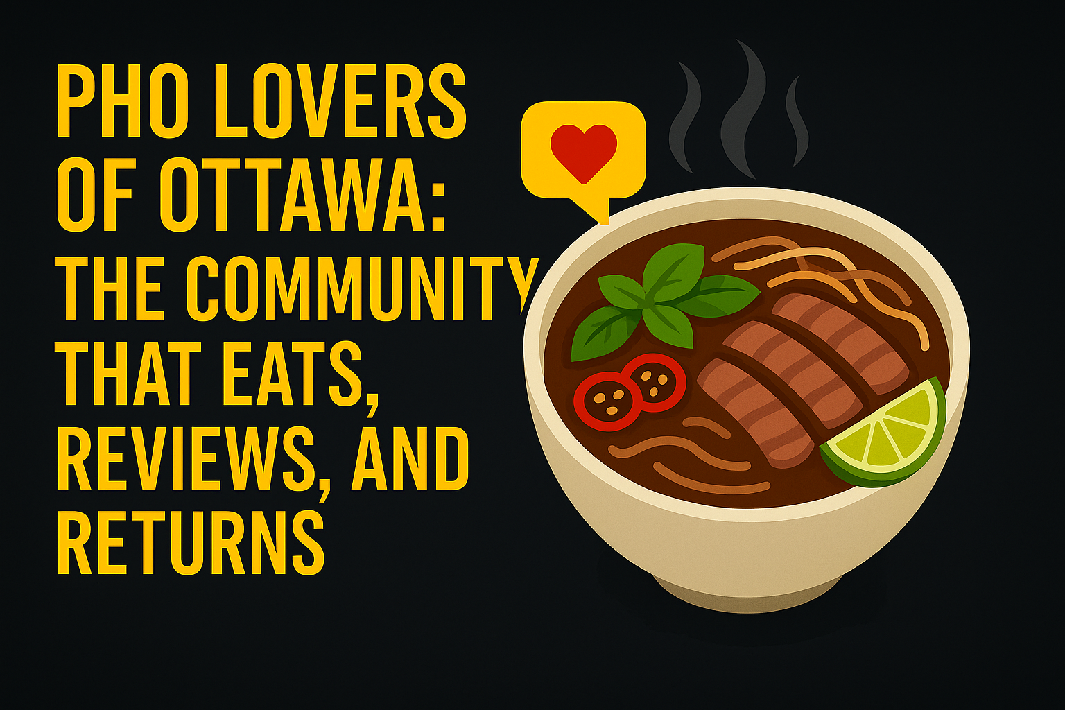 Pho Lovers of Ottawa