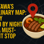 Ottawa’s Culinary Map: Why Pho By Night Is a Must-Visit Stop