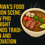 Ottawa’s Food Fusion Scene