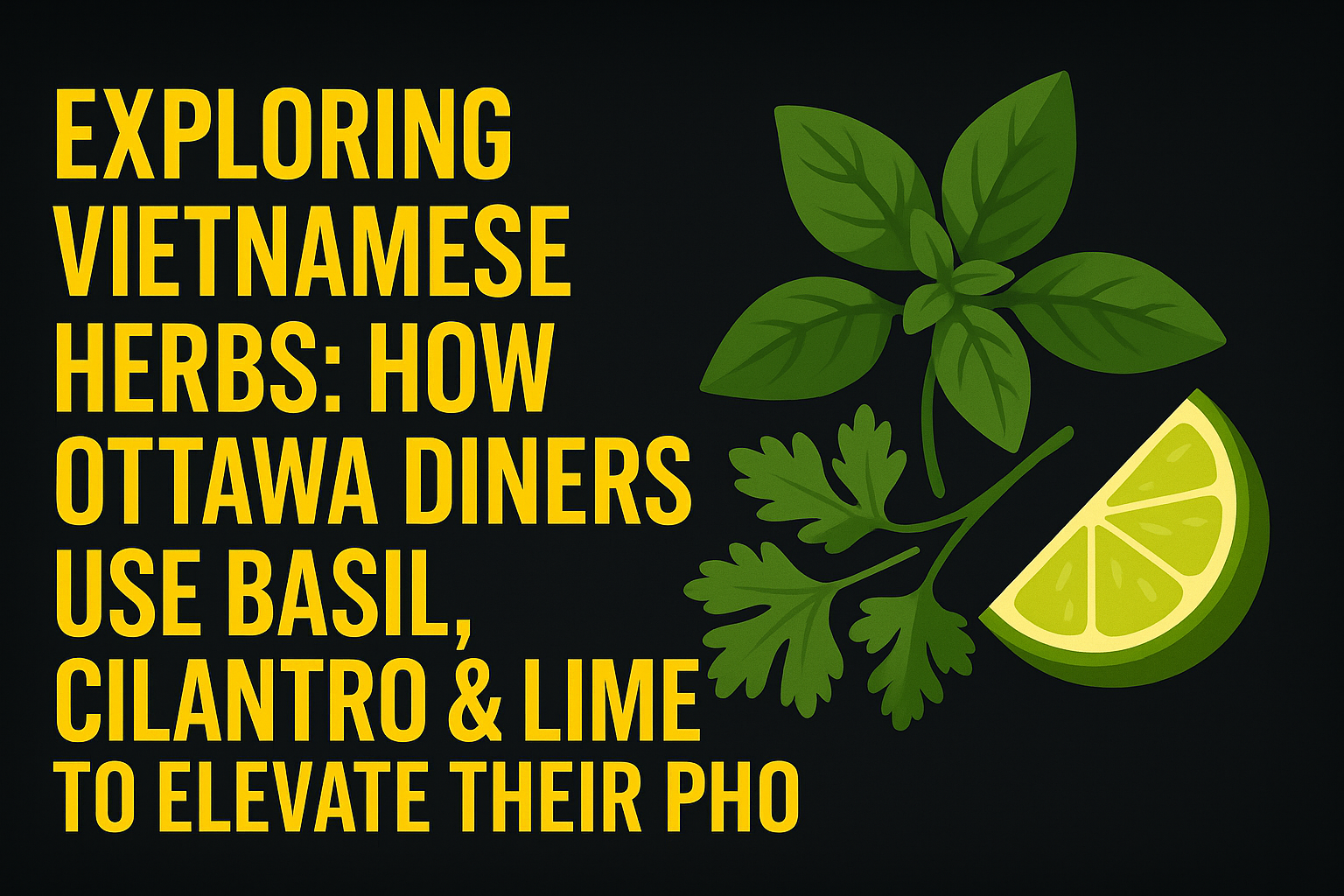 Exploring Vietnamese Herbs