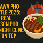 Ottawa Pho Battle 2025 – Pho By Night Leading the Competition