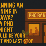 Planning an Evening in Ottawa?