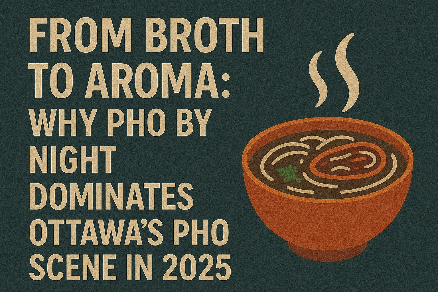 From Broth to Aroma