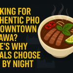 Authentic Pho in Downtown Ottawa
