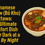 Vietnamese Beef Stew (Bò Kho) in Ottawa