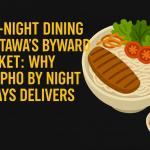 Late-Night Dining in Ottawa’s ByWard Market